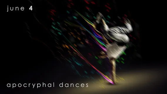 Apocryphal Dances