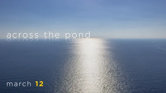 Across The Pond